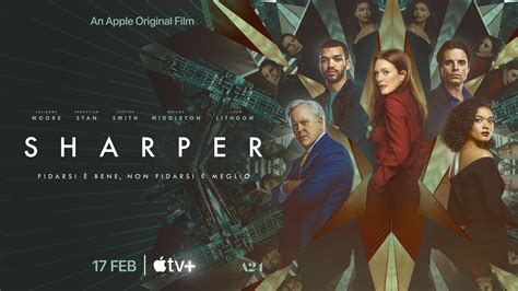 Sharper: ecco il trailer del nuovo film Apple Original con Julianne ...