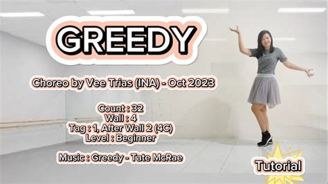 Greedy / Tutorial Line Dance / Choreo: Vee Trias (INA) / theresialineD ...