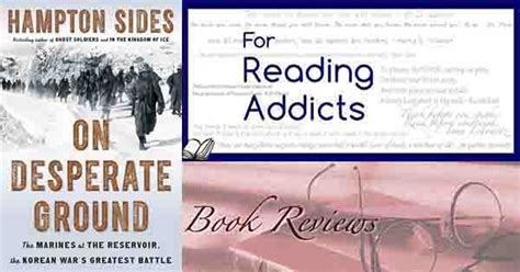 Hampton Sides - On Desperate Ground - For Reading Addicts