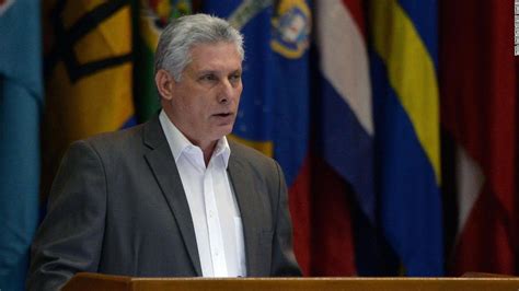 Cuba's new President Miguel Díaz-Canel reaches out to an old ally - CNN