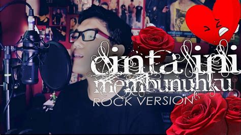 Cinta Ini Membunuhku | ROCK Version •Cover By MLs99• - YouTube