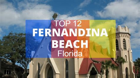 Top 12. Best Tourist Attractions in Fernandina Beach - Amelia Island, Florida - YouTube