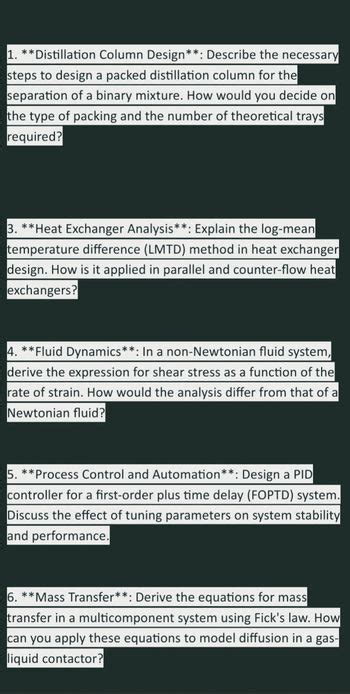 Answered: 1. **Distillation Column Design**:… | bartleby