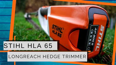 Stihl HLA 65 Long Reach Hedge Trimmer Review - YouTube