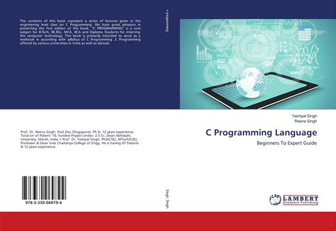 C Programming Language, 978-3-330-06979-4, 3330069791 ,9783330069794 by Yashpal Singh, Reena Singh