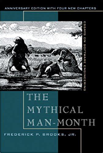 Book Review: ‘The Mythical Man-Month’ by Fred Brooks | Peter’s Programming Blog