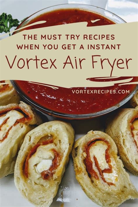 The MUST Try Recipes When You Get A Instant Vortex Air Fryer