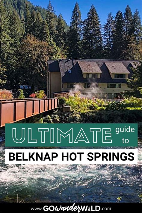 Belknap Hot Springs: How to Get There & What to Expect - Go Wander Wild