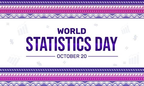 World Statistics Day 2024: Theme, History, and Significance - Observer ...