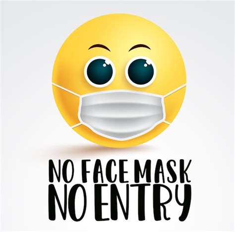 Premium Vector | No face mask smiley emoji vector signage No face mask no entry text with emoji ...