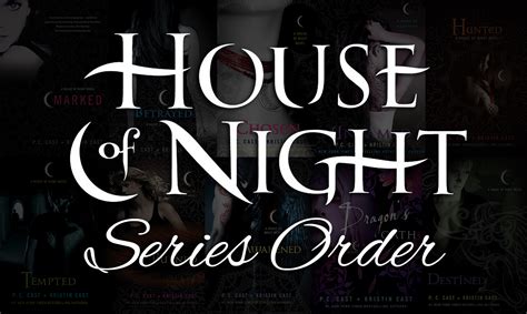 House of Night Series Order by P.C. Cast & Kristin Cast