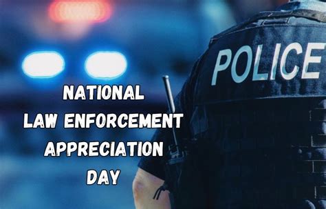 National Law Enforcement Appreciation Day 2024 Images, Quotes, Message, Picture, Memes, Captions ...