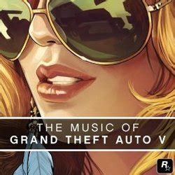 The Music of Grand Theft Auto V Soundtrack (2013)