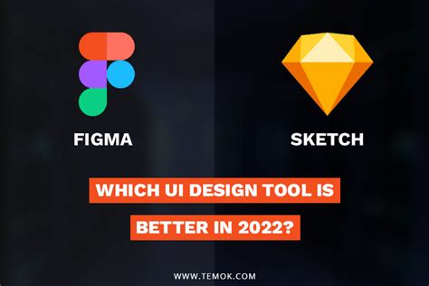 Figma vs Sketch: Which UI Design Tool Is Better In 2022?