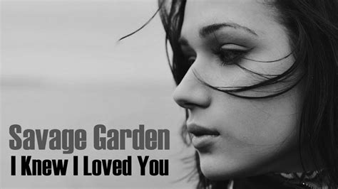 Savage Garden "I Knew I Loved You" (Lyrical Video) - YouTube