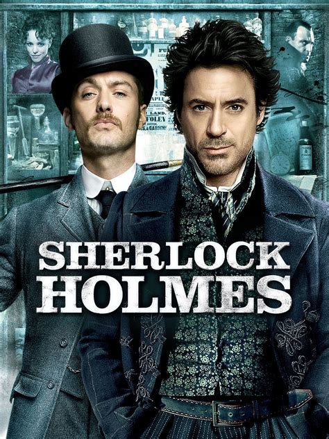 Sherlock Holmes (2009) - Rotten Tomatoes