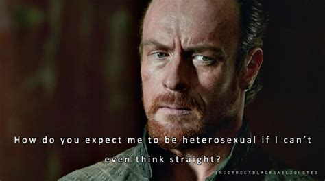 Incorrect Black Sails Quotes | Captain Flint: How do you expect me to be...