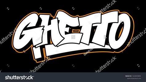 2,022 Ghetto Fonts Vector Images, Stock Photos & Vectors | Shutterstock