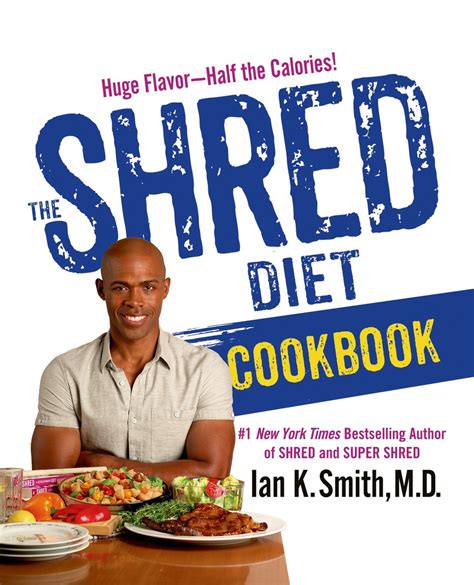 The Shred Diet Cookbook | Ian K. Smith M.D. | Macmillan