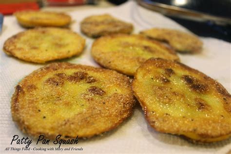 Cooking With Mary and Friends: Fried Pattypan Squash