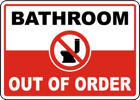 Bathroom Out Of Order Sign - Get 10% Off Now