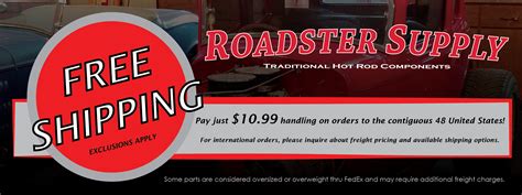 Roadster Supply Company - Traditional Hot Rod Components - Free Shipping