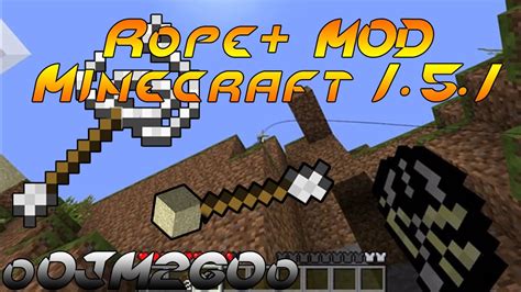 Rope Plus MOD Instalacion + Review | Minecraft 1.5.1 - YouTube