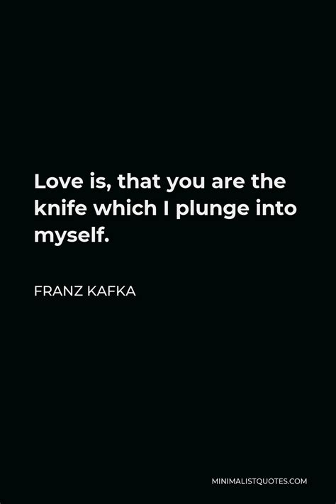 Franz Kafka Quote: I have spent all my life resisting the desire to end it.