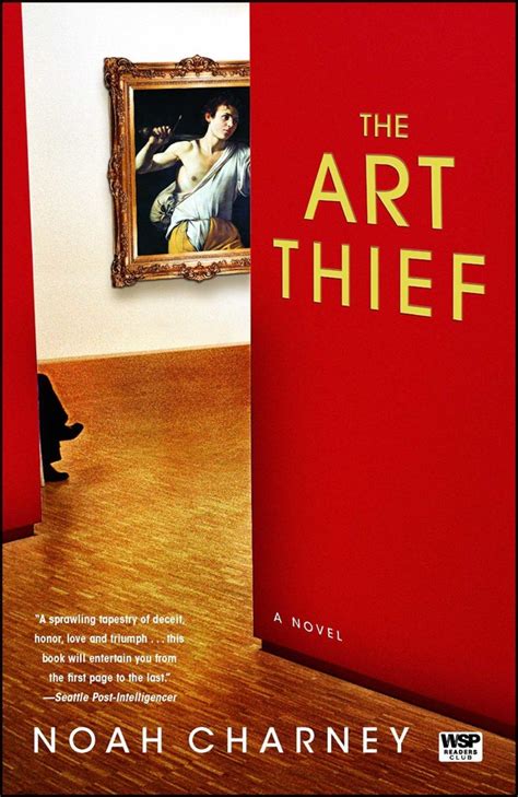 The Art Thief | Book by Noah Charney | Official Publisher Page | Simon & Schuster