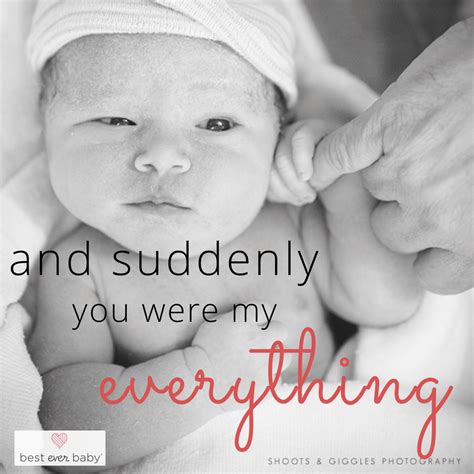 "And suddenly he was my everything" - Love this quote! Prepare for your birth with a free ...