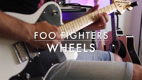 Wheels - Foo Fighters - ( Guitar Cover ) - YouTube