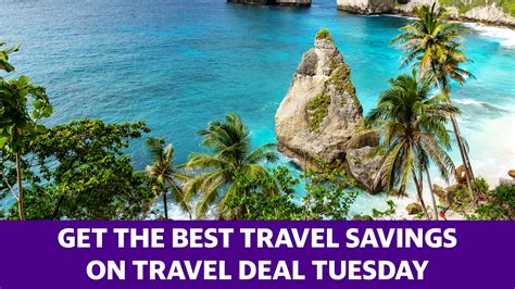 Travel Deal Tuesday is the best day for travel deals