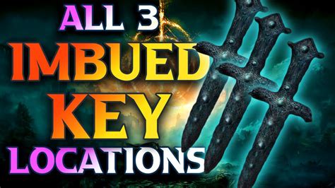 All Imbued Sword Key Locations Elden Ring - How To Get All Imbued Sword Keys In Elden Ring - YouTube