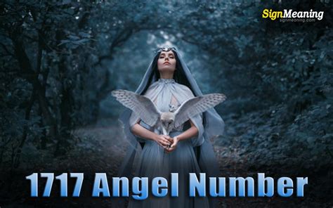 ANGEL NUMBER 1717 – Meaning and Symbolism