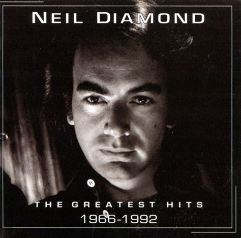 Neil Diamond - The Greatest Hits: 1966–1992 - Reviews - Album of The Year