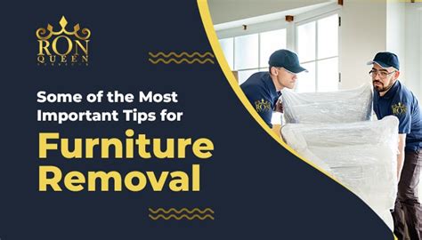 Top Four Important Tips for Furniture Removal