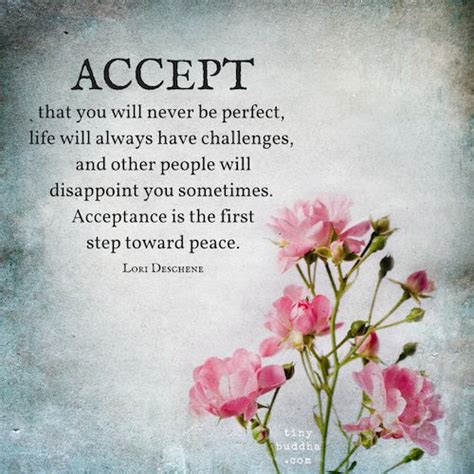 Acceptance Is the First Step Toward Peace - Tiny Buddha | Acceptance ...