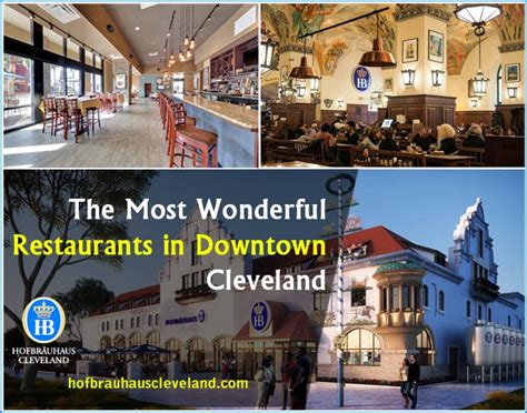 The Most Wonderful Restaurants in Downtown Cleveland | by Hofbrauhaus ...