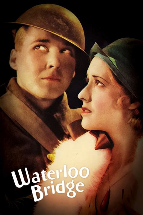 Waterloo Bridge (1931) — The Movie Database (TMDB)