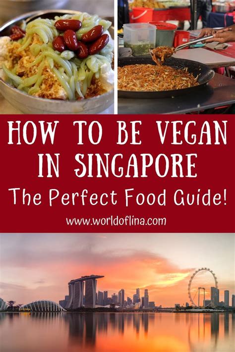 how to be vegan in singapore the perfect food guide