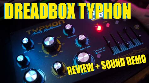 Dreadbox Typhon Review and Sound Demo - YouTube