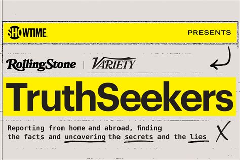 Rolling Stone and Variety made news with their upcoming Truth Seekers