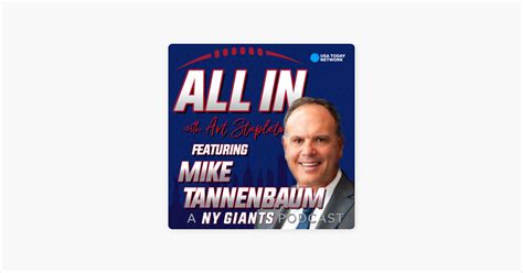 ‎ALL IN with Art Stapleton: A NY Giants Podcast: Former Jets GM and ESPN Insider Mike Tannenbaum ...