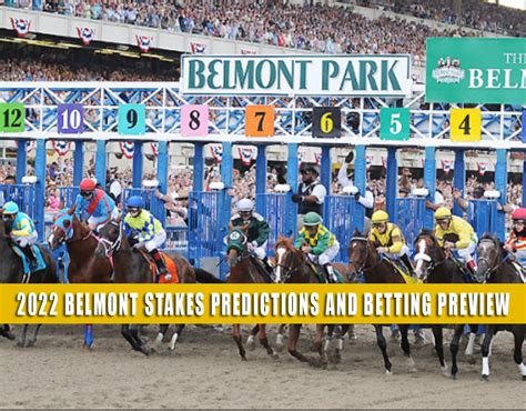 Belmont Stakes Predictions, Picks, Odds and Preview 2022