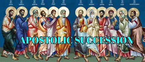 Apostolic Succession – The Legacy of The Ancient Faith Universal Church