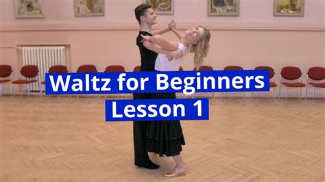 Waltz for Beginners Lesson 1 | Box Step, Closed Change - YouTube