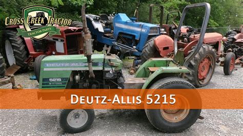 Deutz-Allis 5215 Tractor Parts - YouTube