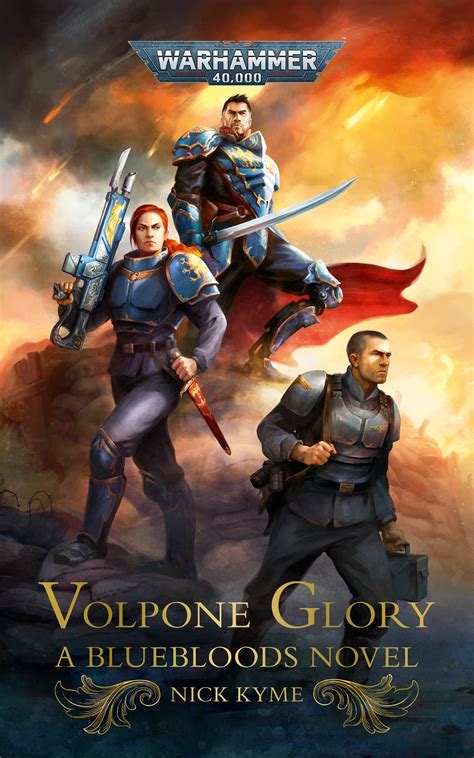 Volpone Glory (Warhammer 40,000) by Nick Kyme | Goodreads