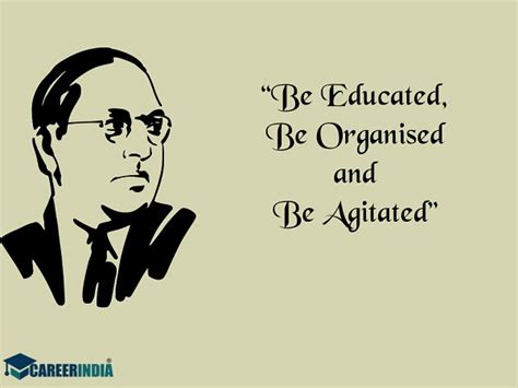 Top 15 Ambedkar Quotes On Education For Students-Ambedkar Quotes #1 | Education quotes, Feel ...