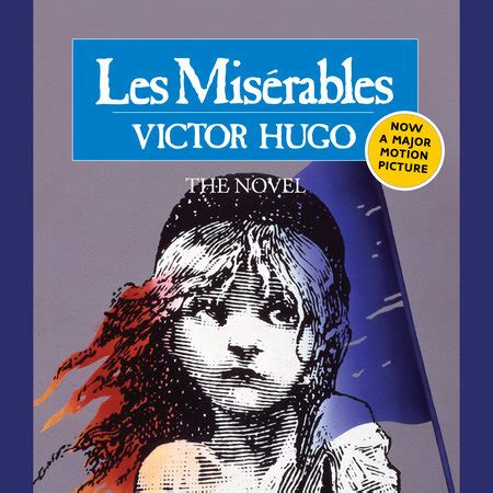 Les Miserables by Victor Hugo | Penguin Random House Audio